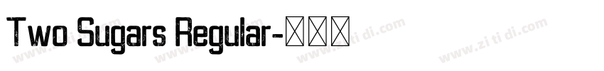 Two Sugars Regular字体转换 Two Sugars Regular字体转换